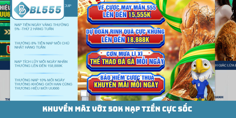 Khuyến mãi với 50K nạp tiền cực sốc