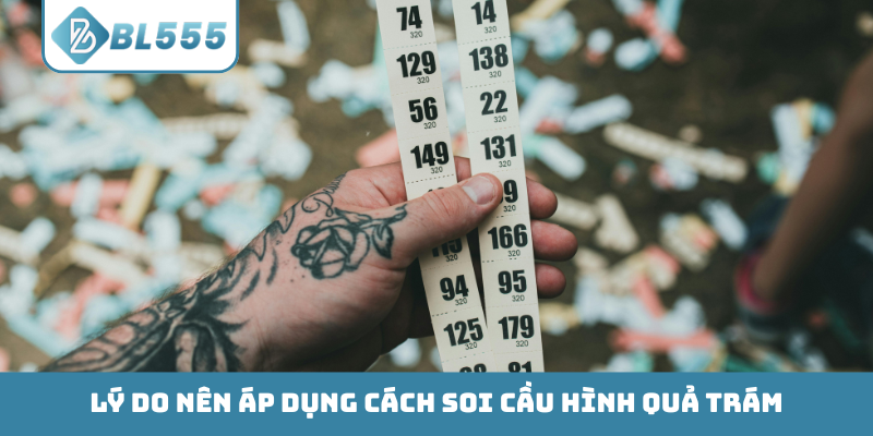 Lý do nên áp dụng cách soi cầu hình quả trám